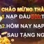 Tiền thưởng chào mừng nohu28